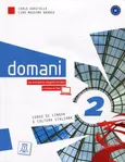 Domani 2 Podręcznik +  DVD - Carlo Guastalla