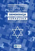 Demokracja izraelska - Krzysztof Chaczko