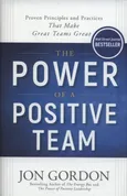 The Power of a Positive Team - Jon Gordon