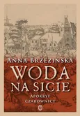 Woda na sicie - Outlet - Anna Brzezińska
