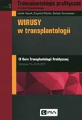Transplantologia praktyczna Tom 9 - Outlet - Bartosz Foroncewicz