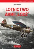 Lotnictwo Armii Łódź - Piotr Rapiński