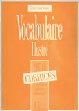 Les 350 Exercices - Vocabulaire - Débutant - Corrigés - Dominique Filpa-Ekvall