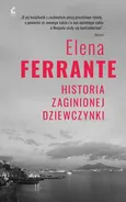 Cykl neapolitański 4 Historia zaginionej dziewczynki - Outlet - Elena Ferrante