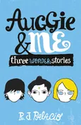 Auggie & Me: Three Wonder Stories - Outlet - Palacio R. J.