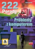 222 porady. Problemy z komputerem - Jakub Lohnisky