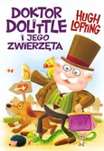 Doktor Dolittle i jego zwierzęta - Hugo Lofting