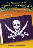 Akademia Tropicieli Faktów Piraci - Mary Pope Osborne