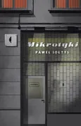 Mikrotyki - Outlet - Paweł Sołtys