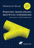 Podstawy modelowania krzywych i powierzchni - Przemysław Kiciak