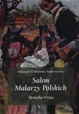 Salon malarzy poskich Henryka Frista - Skotnicki Aleksander B.