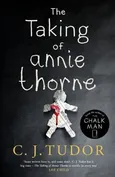 The Taking of Annie Thorne - Outlet - C.J. Tudor