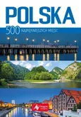 Polska 500 najpiękniejszych miejsc - Outlet - Jolanta Bąk