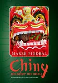 Chiny od góry do dołu - Marek Pindral