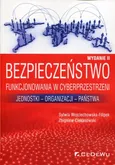 Bezpieczeństwo funkcjonowania w cyberprzestrzeni - Outlet - Zbigniew Ciekanowski