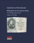 Gdańsk w literaturze Tom 2 - Praca zbiorowa