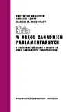 W kręgu zagadnień parlamentarnych - Krzysztof Grajewski