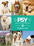 Expert. Psy - wybrane rasy. Encyklopedia - Agnieszka Nojszewska