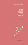 Zespół Turnera Głosy i doświadczenia Książka dla dzieci Tom1/2 - Magdalena Radkowska-Walkowicz