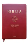 Biblia Pierwszego Kościoła karmazynowa - Remigiusz Popowski