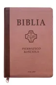 Biblia Pierwszego Kościoła róż wenecki - Remigiusz Popowski