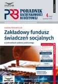 Zakładowy Fundusz Świadczeń Socjalnych w jednostkach sektora publicznego - Izabela Motowilczuk