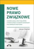 Nowe prawo związkowe - Janusz Żołyński