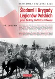 Śladami I Brygady Legionów Polskich - Outlet - Sala Bartłomiej Grzegorz