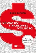 Droga do finansowej wolności - Bodo Schäfer