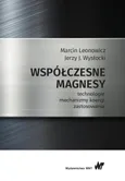 Współczesne magnesy - Marcin Leonowic