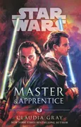 Master and Apprentice Star Wars - Claudia Gray