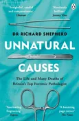Unnatural Causes - Richard Shepherd