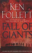 Fall of Giants - Ken Follet