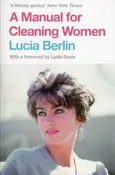 A Manual for Cleaning Women - Lucia Berlin