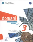 Domani 3 Corso di lingua e cultura italiana + DVD - Carlo Guastalla