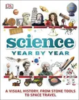 Science Year by Year - Clive Gifford