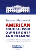 American political issue ownership and framing - Outlet - Tomasz Płudowski
