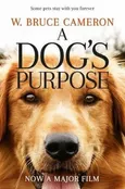 A Dog's Purpose - Cameron Bruce W.