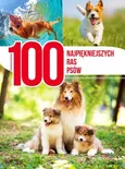 100 najpiękniejszych ras psów - Outlet - Agnieszka Nojszewska
