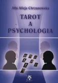 Tarot a psychologia - Chrzanowska Alla Alicja