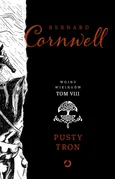 Pusty tron - Outlet - Bernard Cornwell