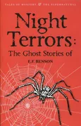 Night Terrors Ghost Stories of - E.F. Benson