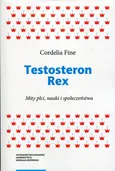 Testosteron Rex - Cordelia Fine