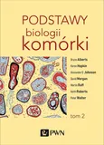 Podstawy biologii komórki Tom 2 - Karen Hopkin