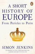 A Short History of Europe - Simon Jenkins
