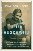 After Auschwitz - Eva Schloss