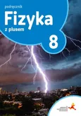 Fizyka z plusem 8 Zeszyt ćwiczeń - Krzysztof Horodecki