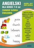 Angielski dla dzieci 7-9 lat. Pierwsze słówka. Ćwiczenia - Joanna Usowicz