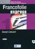 Francofolie express. Zeszyt ćwiczeń do nauki języka francuskiego dla liceum i technikum - Regine Boutegege