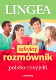 Szkolny rozmównik polsko-rosyjski z wymową